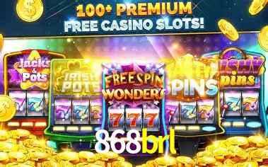 A Popularidade dos Caça-Níqueis no 868brl